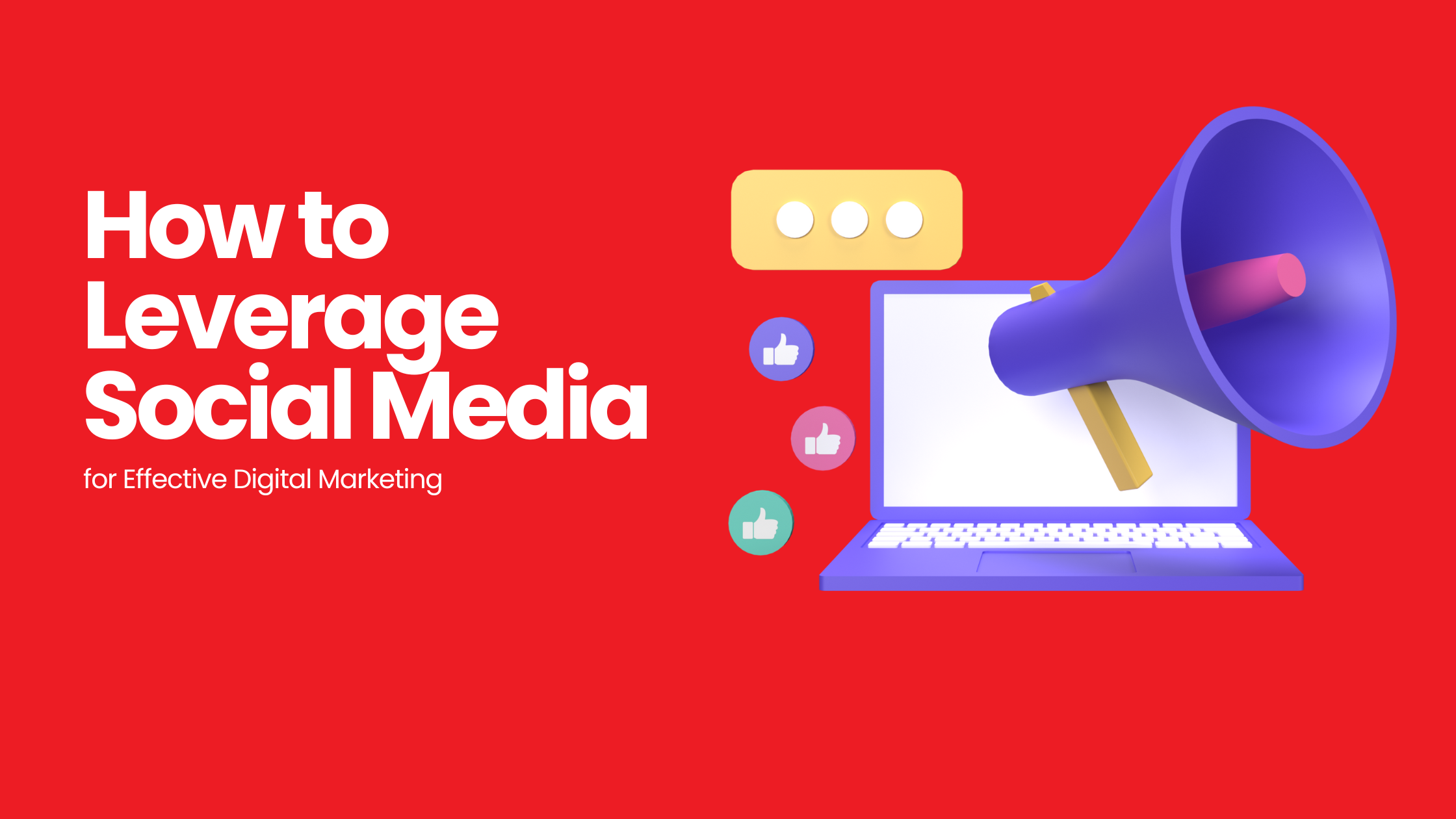 How to Leverage Social Media